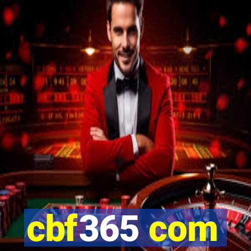 cbf365 com